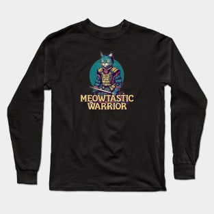 Meowtastic Warrior Long Sleeve T-Shirt